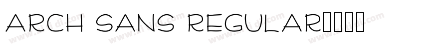 arch sans regular字体转换